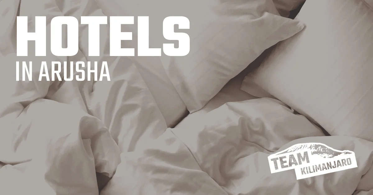 Hotels for Kilimanjaro climbers