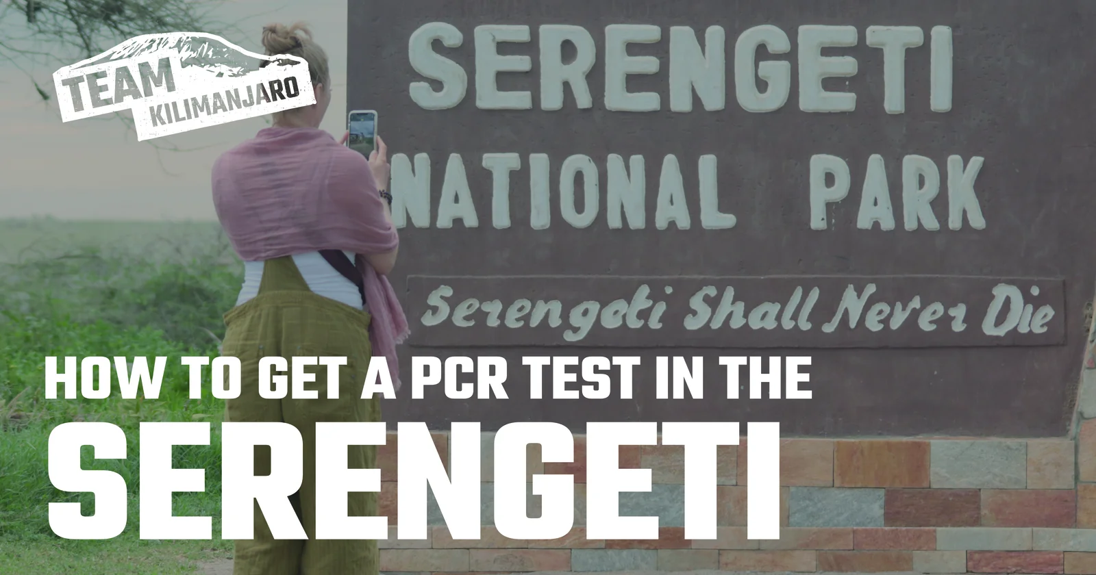 How to get a PCR test in Serengeti