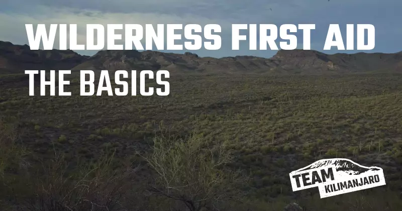 Wilderness First Aid - The Basics