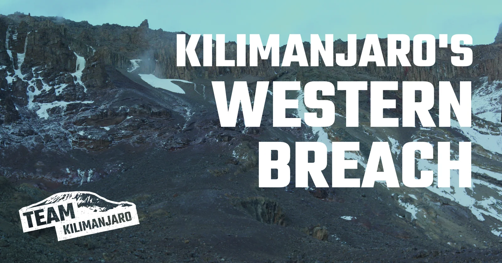 Climbing Kilimanjaro's Western Breach